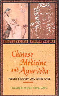Chinese Medicine and Ayurveda (hardcover) - Image 2