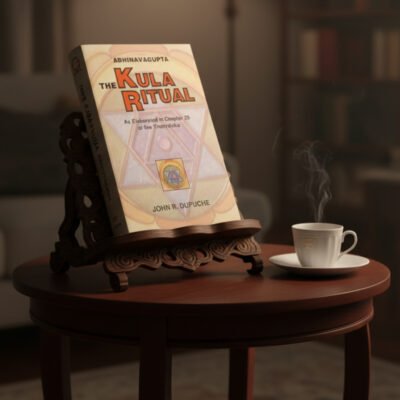 The Kula Ritual by Abhinavagupta (paperback)